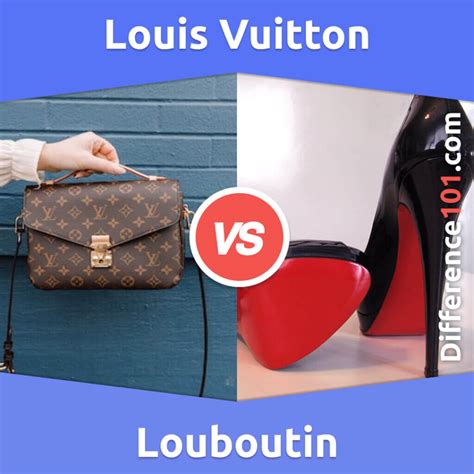 what's the difference between louis vuitton and louboutins|louis vuitton vs louboutin shoes.